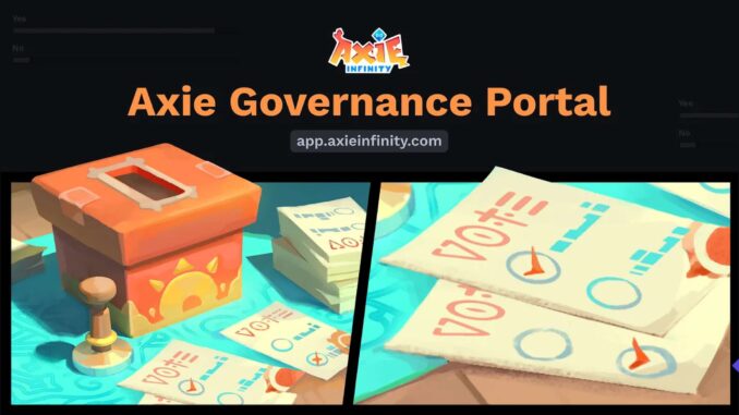 Axie Infinity Introduces Governance Portal and Axie Score System